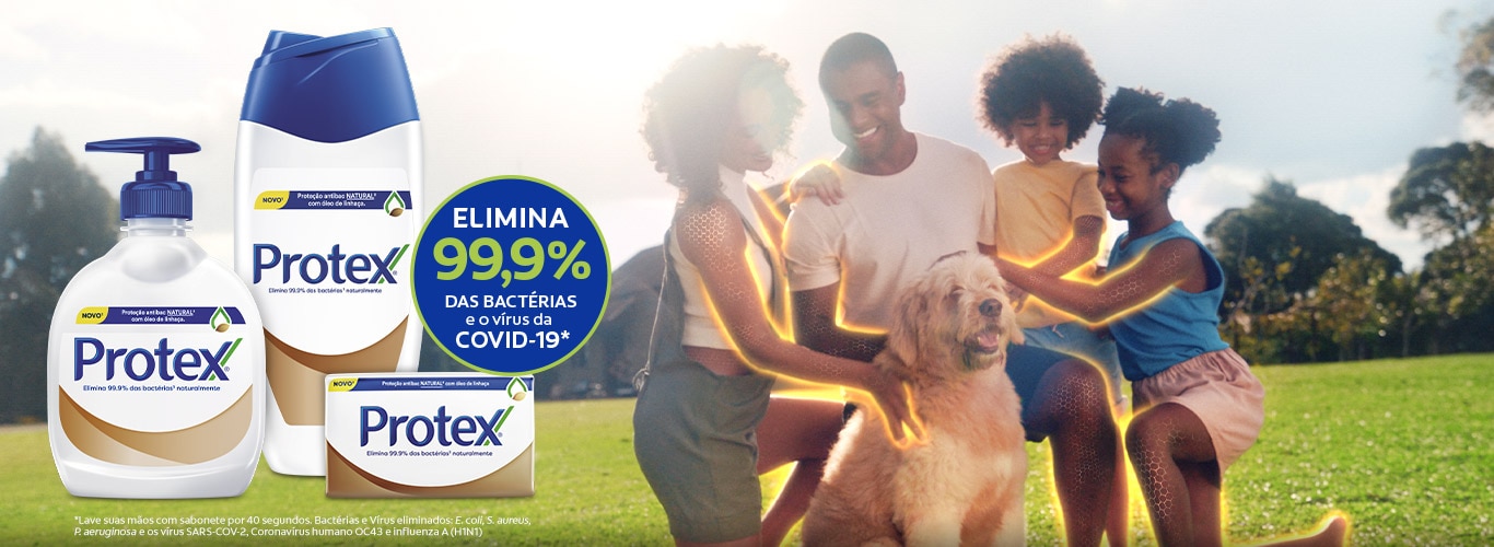 Protex elimina 99,9% das bactérias e o vírus da COVID-19